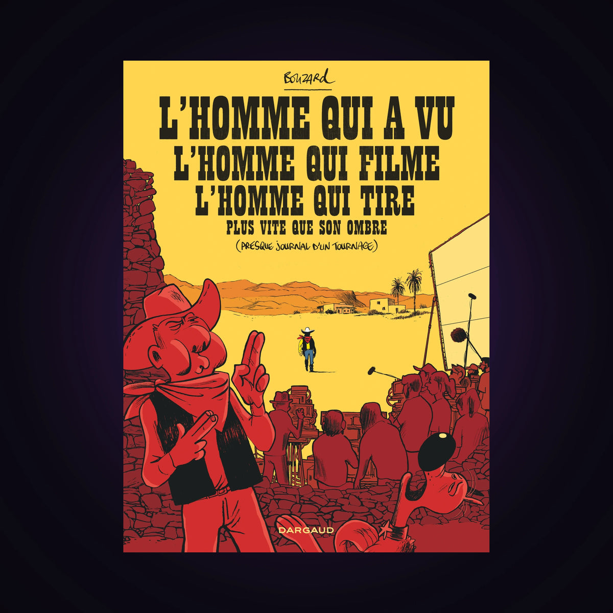 L'homme qui a vu l'homme qui filme l'homme qui tire plus vite que son ombre