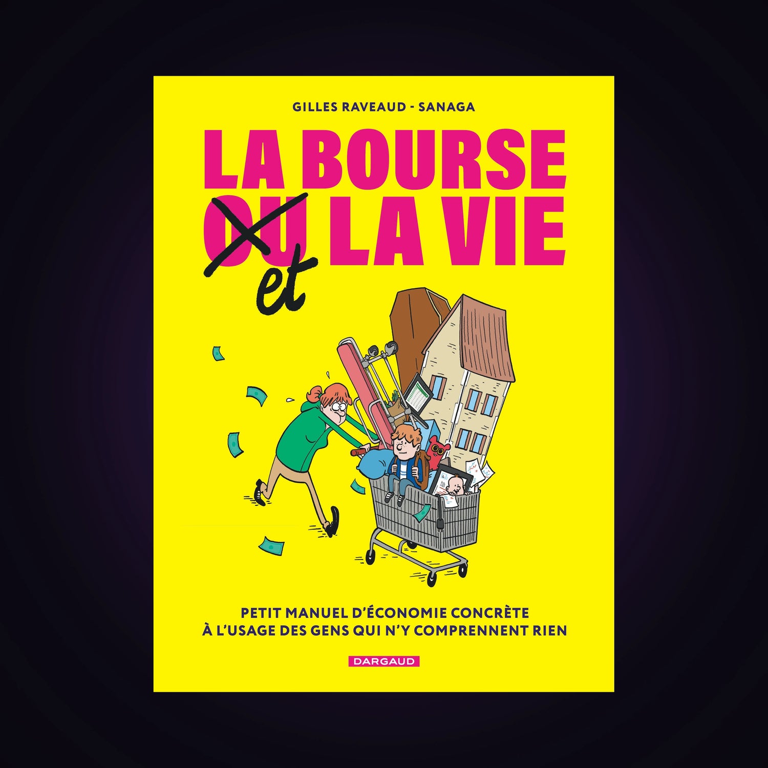 La bourse et la vie