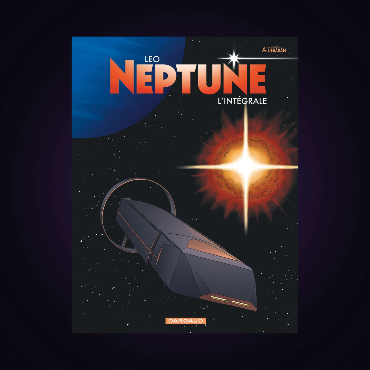 Les mondes d'Aldebaran - Neptune - L'intégrale