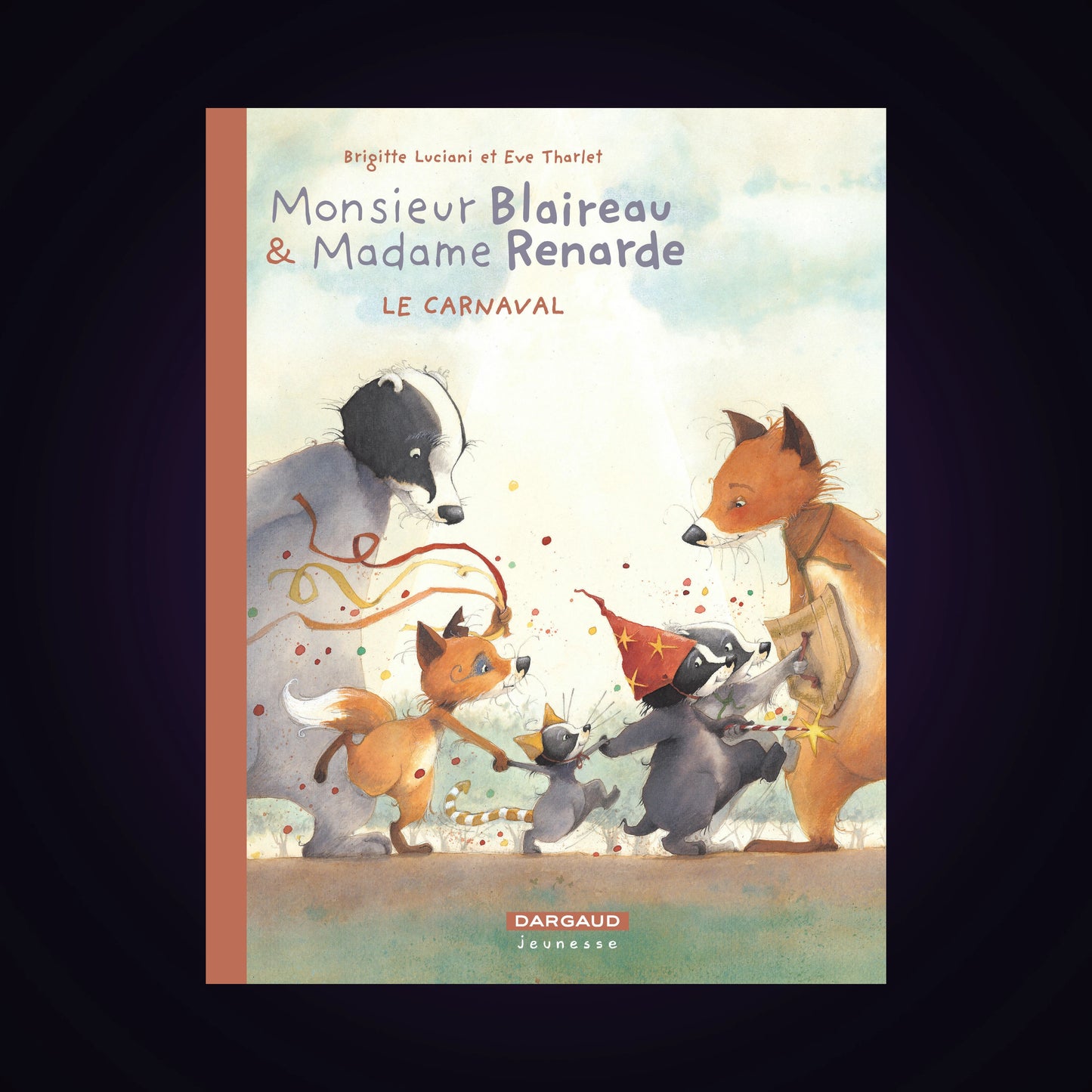 Monsieur Blaireau & Madame Renarde. Tome 5 - Edition spéciale