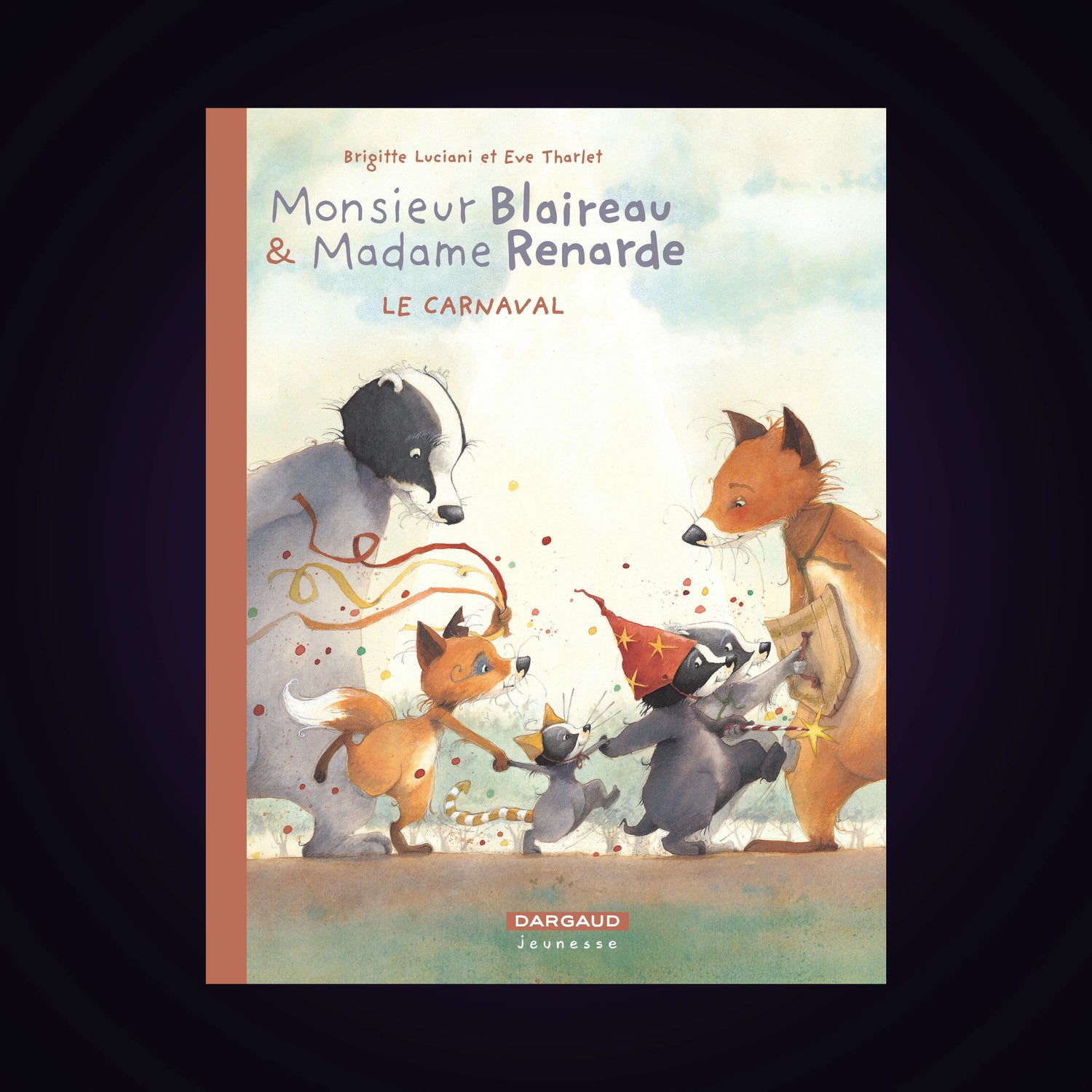 Monsieur Blaireau & Madame Renarde. Tome 5 - Edition spéciale