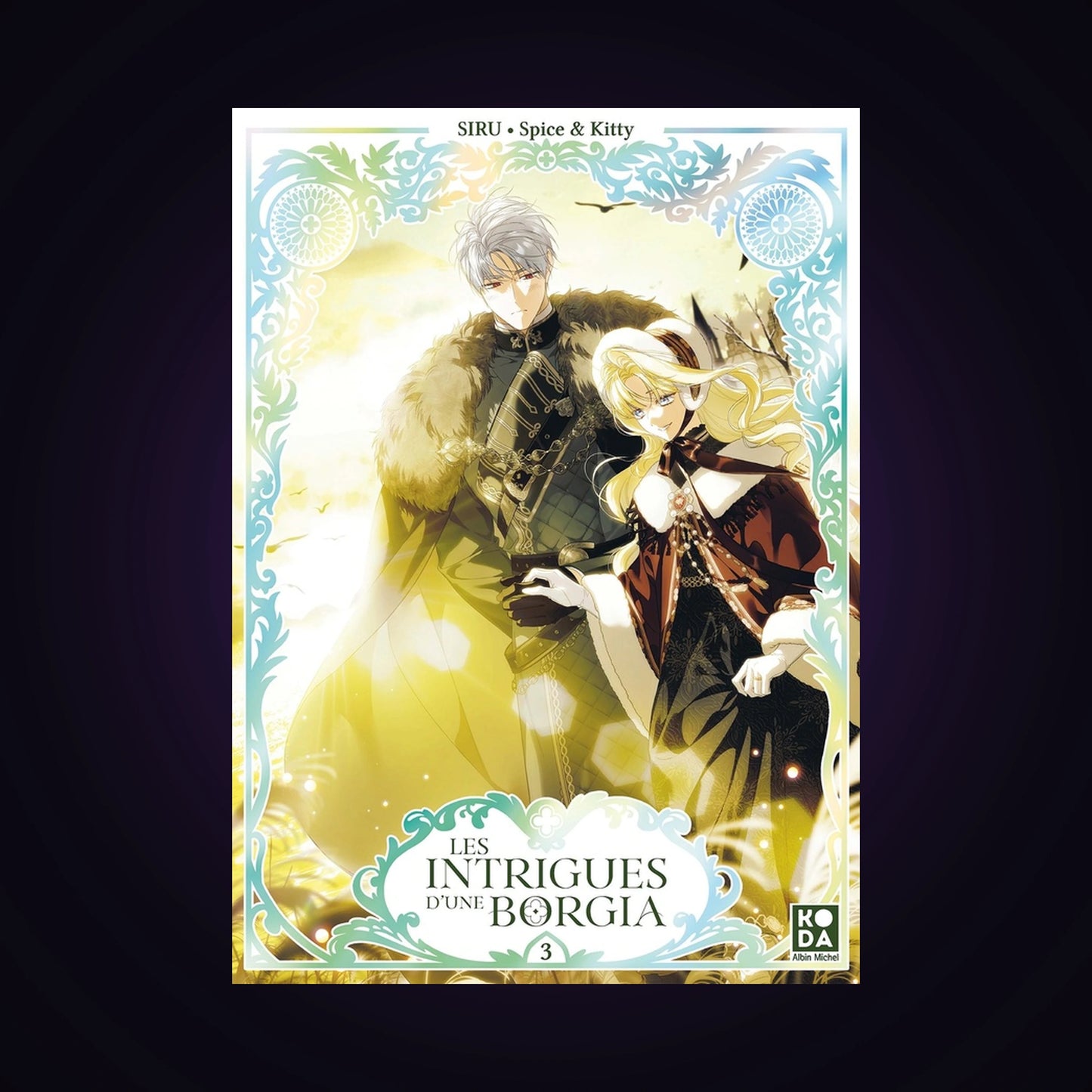 Les intrigues d'une Borgia. Tome 3