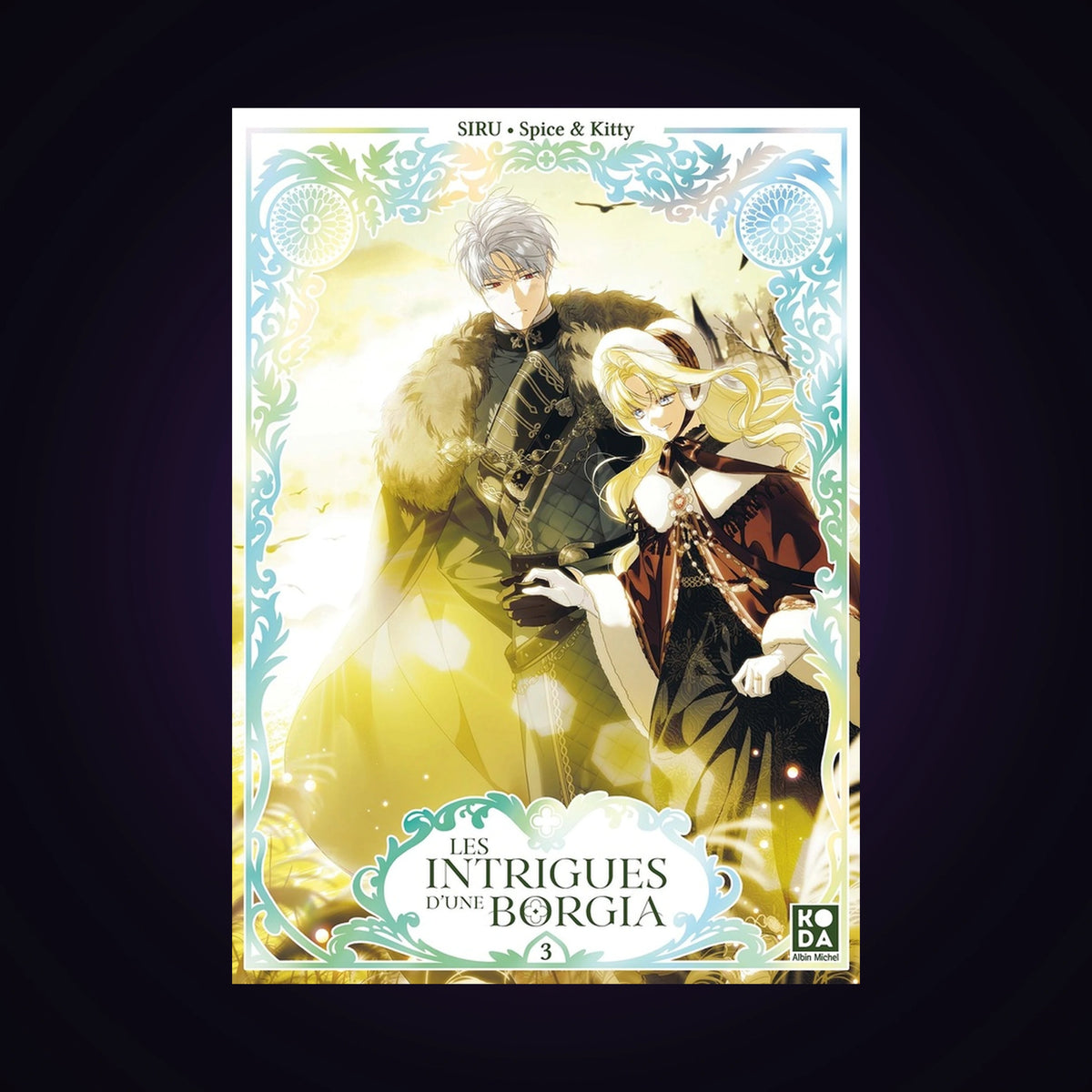 Les intrigues d'une Borgia. Tome 3