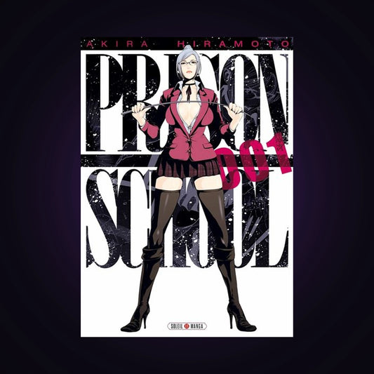 Prison School. Tome 1