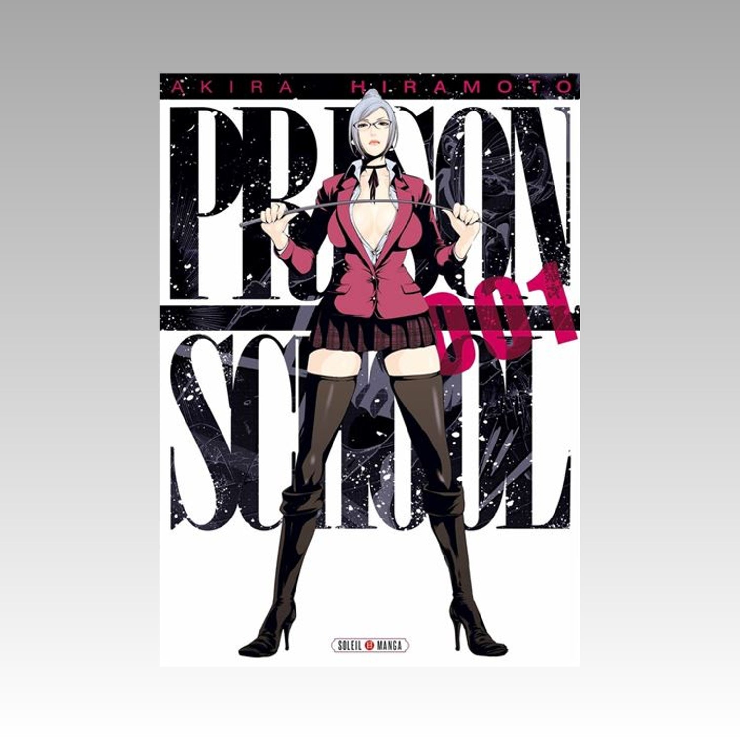 Prison School. Tome 1