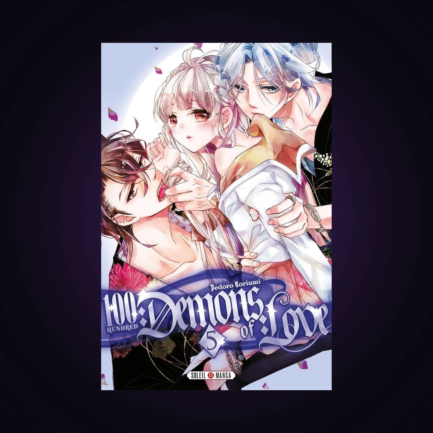 100 Demons of Love. Tome 5