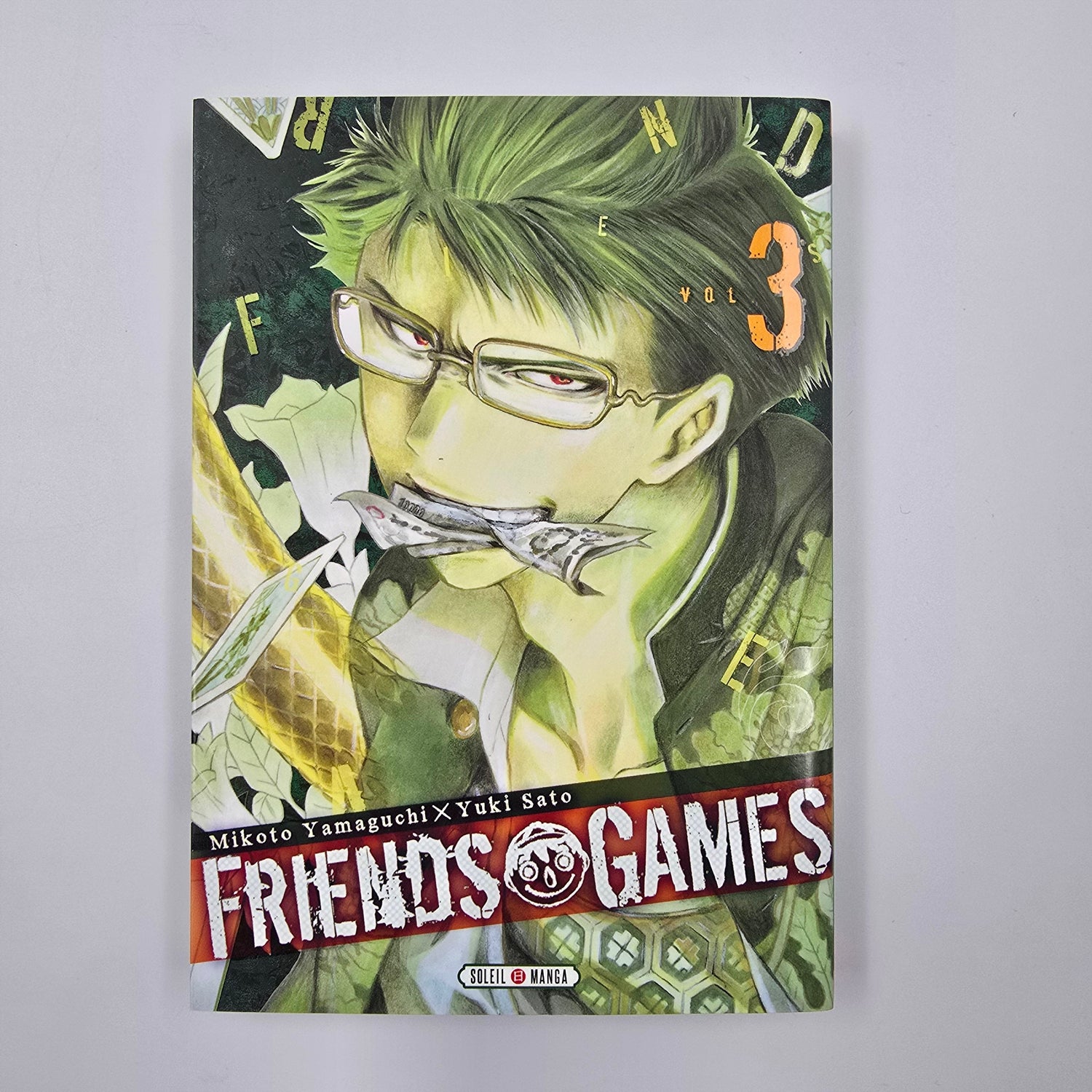 Friends games. Tome 3