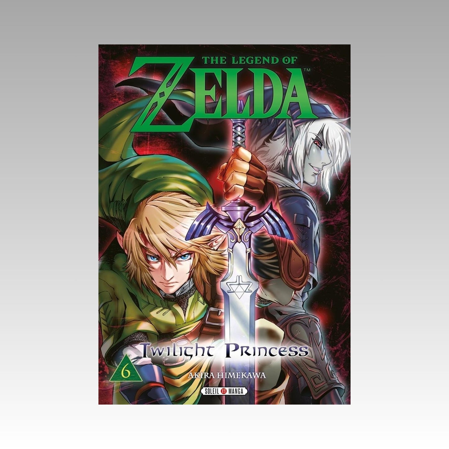 The Legend of Zelda : Twilight Princess. Tome  6