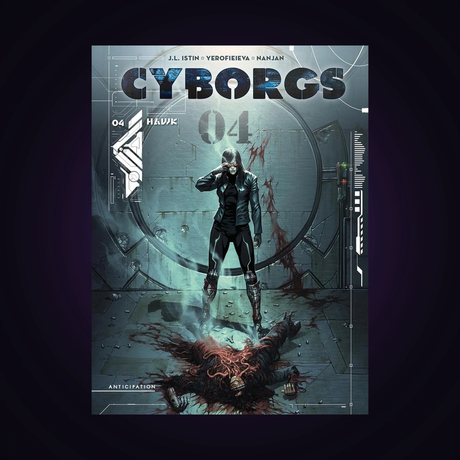 Cyborgs. Tome 4 - Hawk