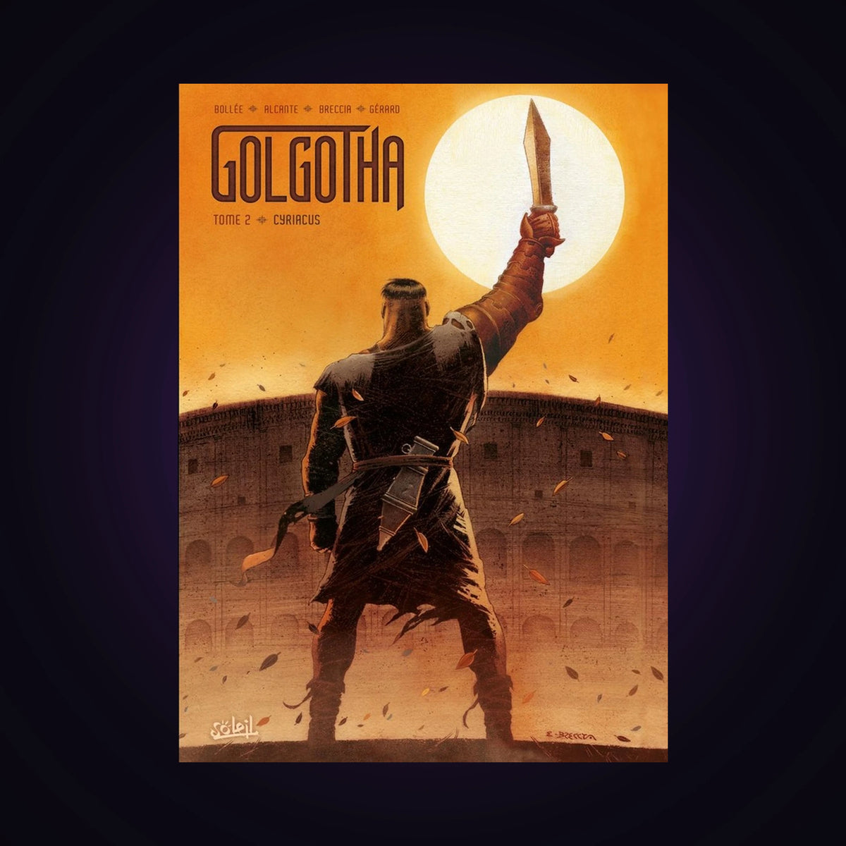 Golgotha. Tome 2