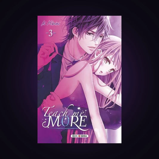 Teach me more. Tome 3