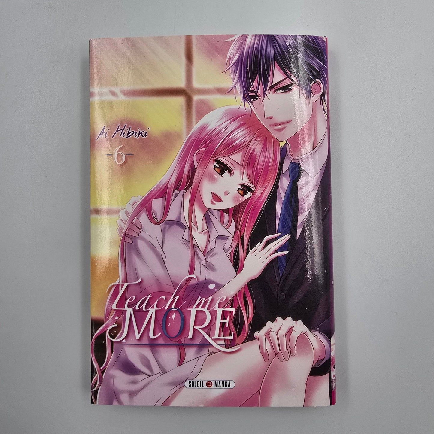 Teach me more. Tome 6