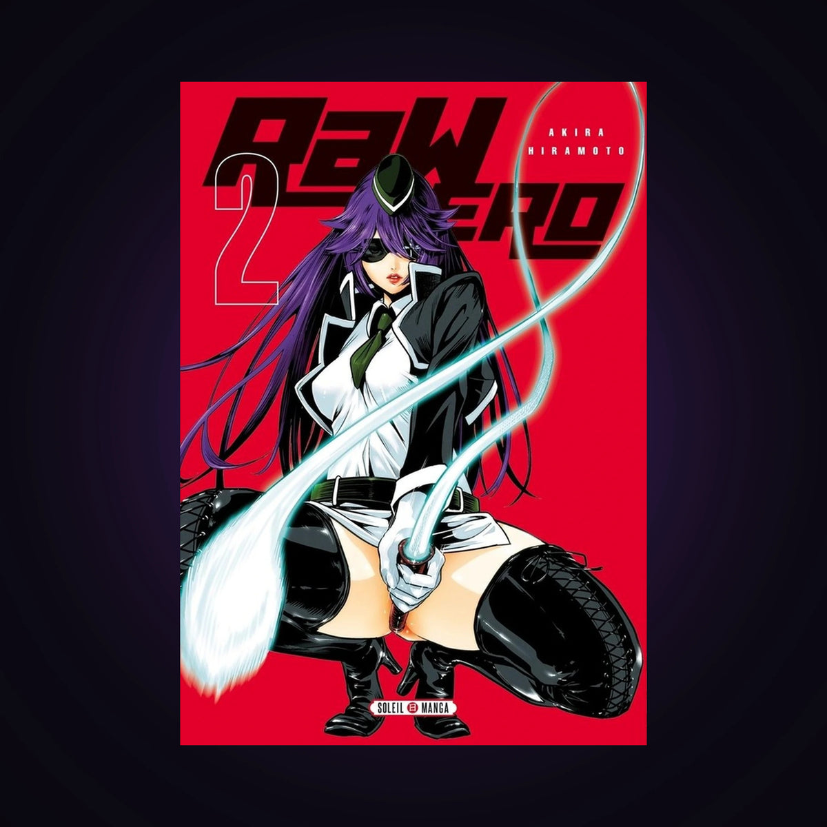 Raw hero. Tome 2