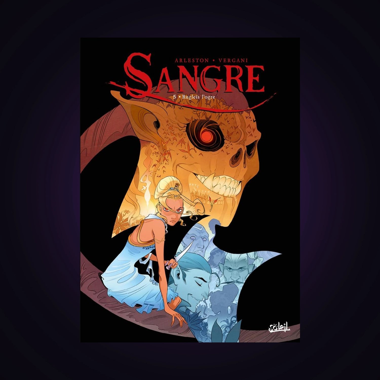 Sangre. Tome 5