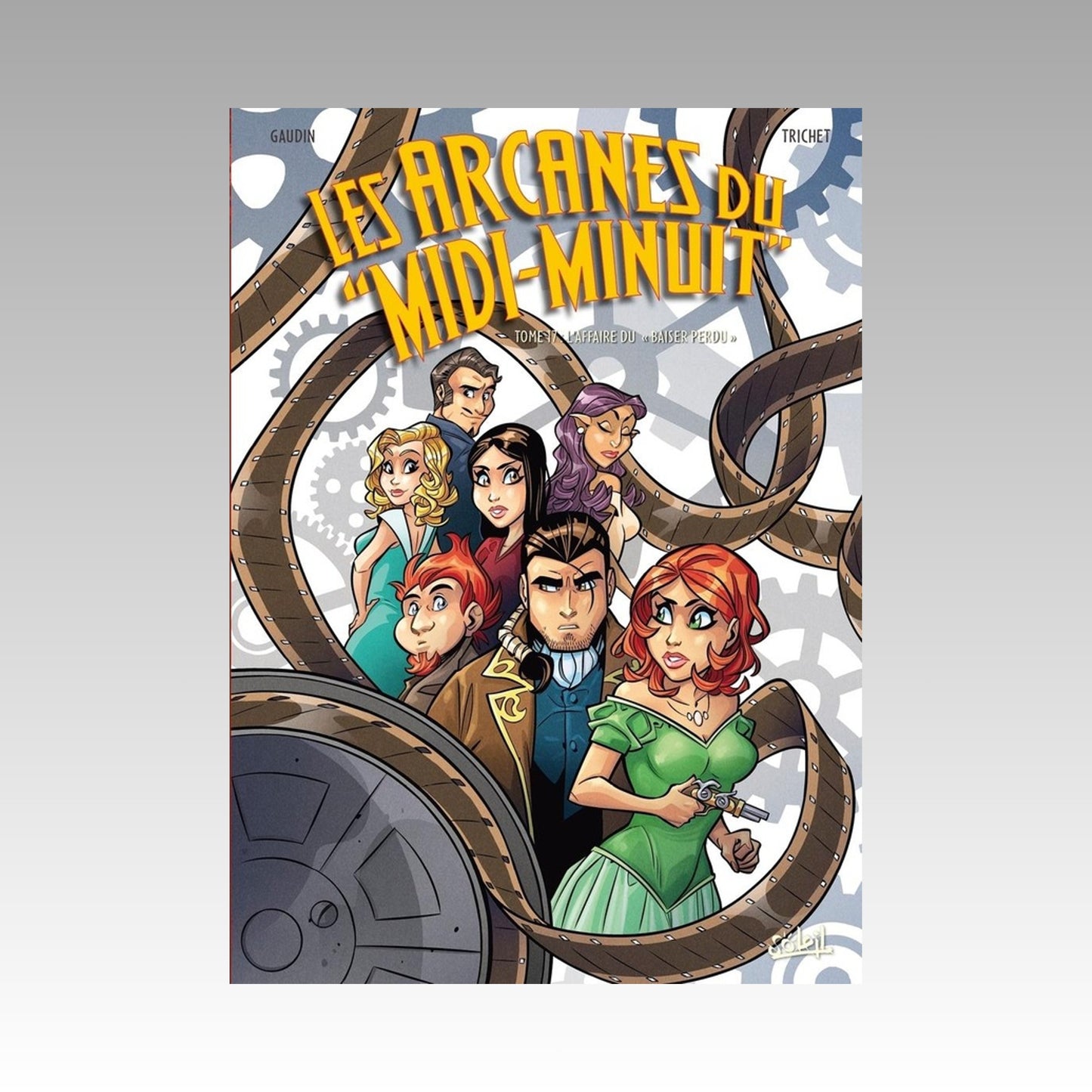 Les arcanes du "Midi-Minuit". Tome 17