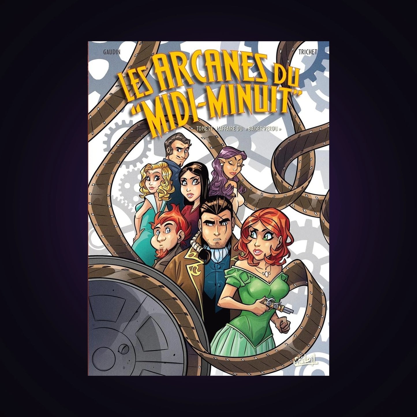 Les arcanes du "Midi-Minuit". Tome 17