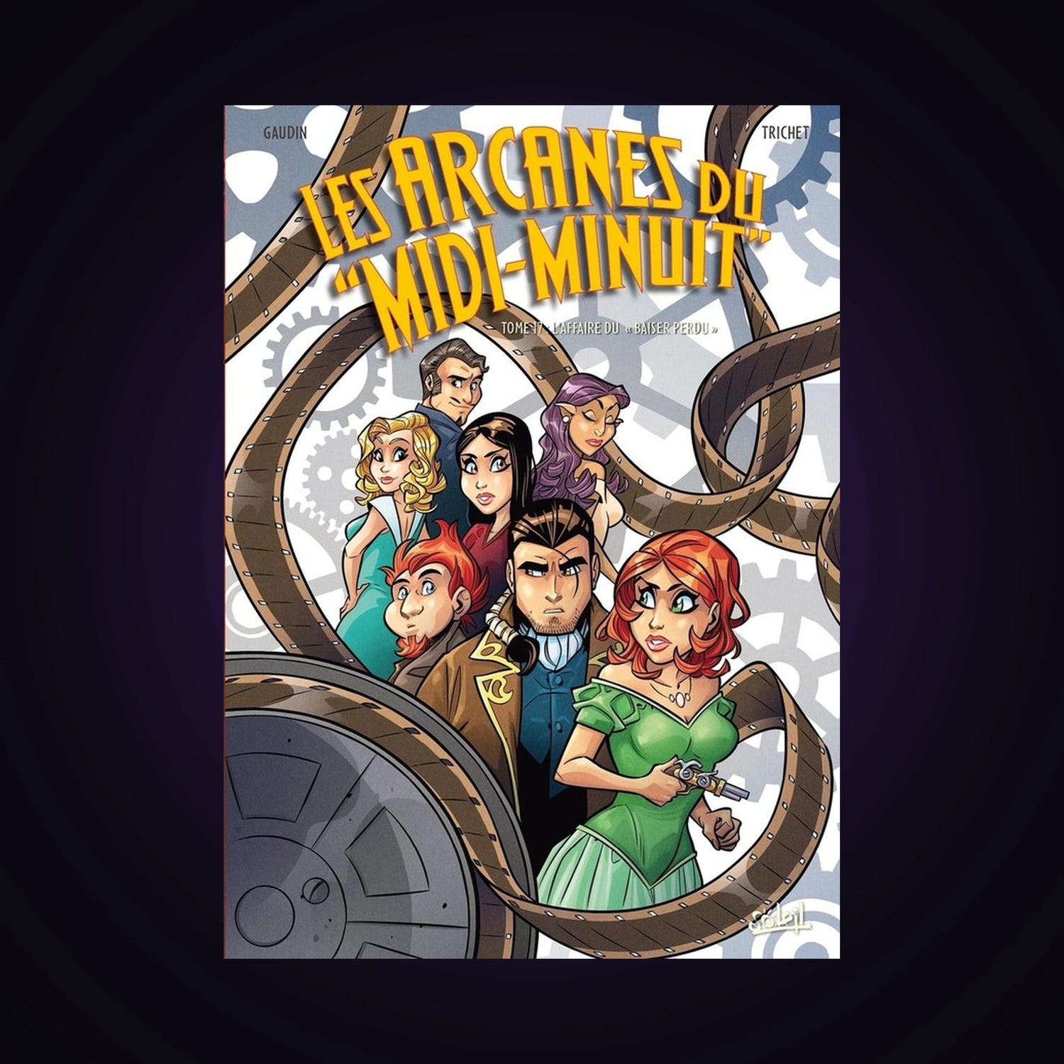 Les arcanes du "Midi-Minuit". Tome 17