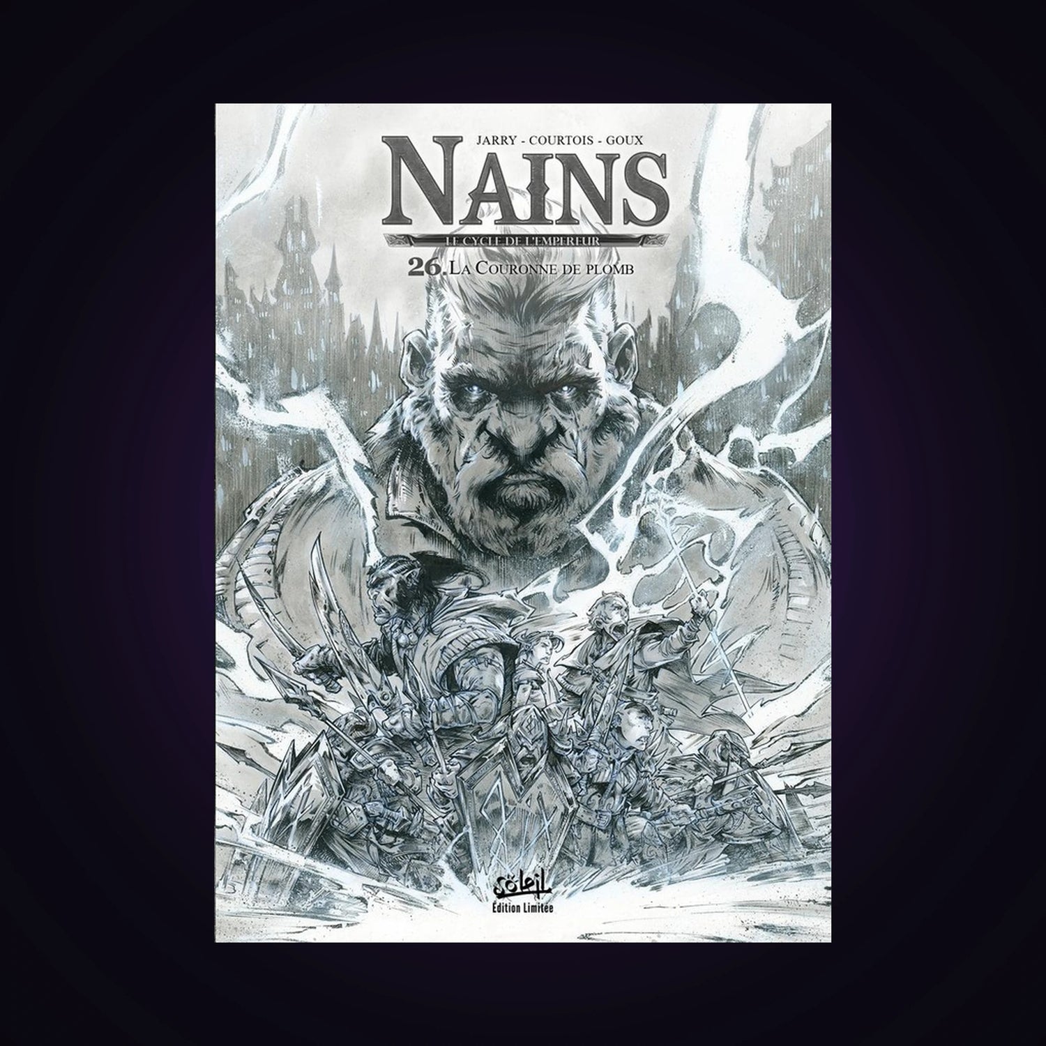 Nains - Le cycle de l'empereur. Tome 26 - Édition Noir & Blanc