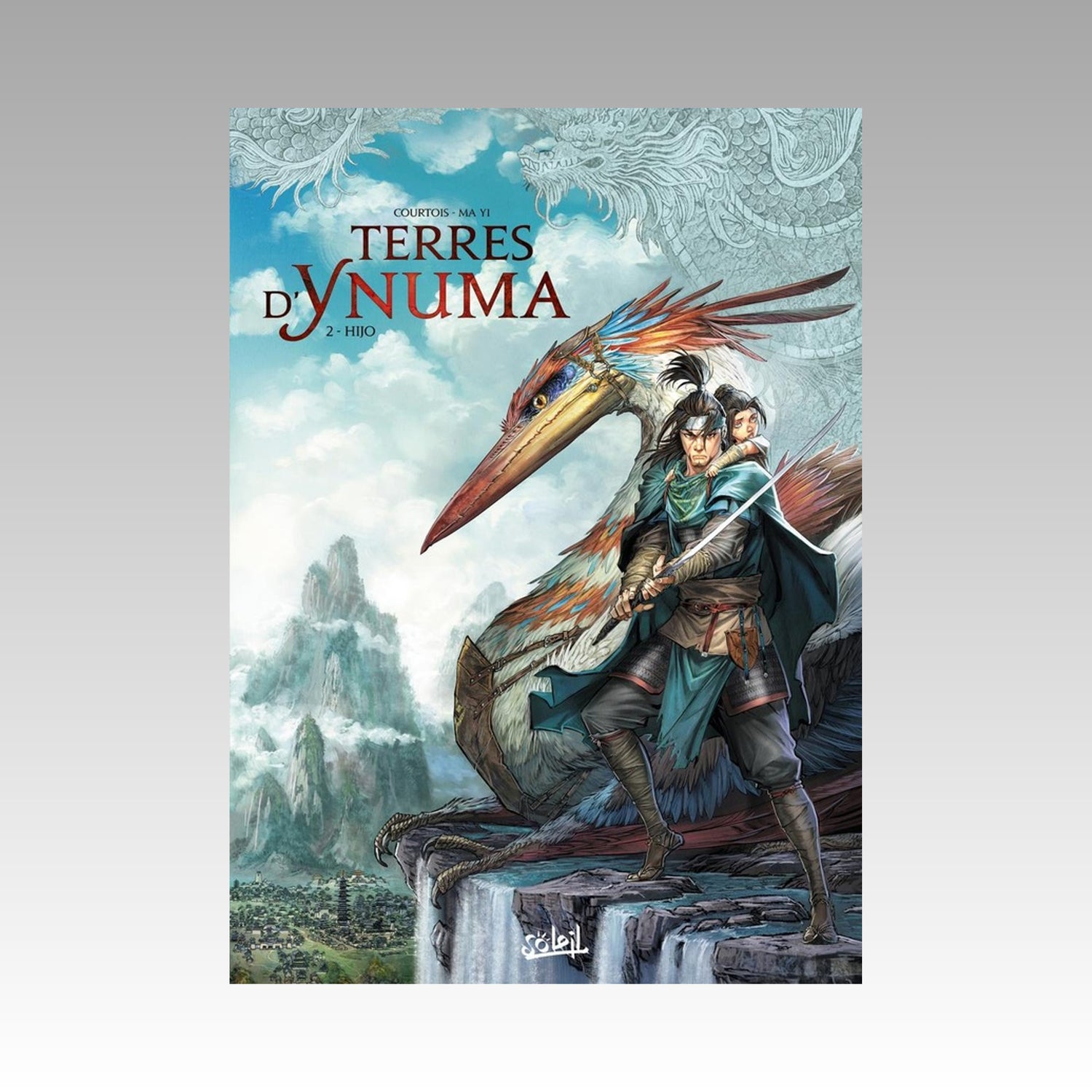 Terres d'Ynuma. Tome 2