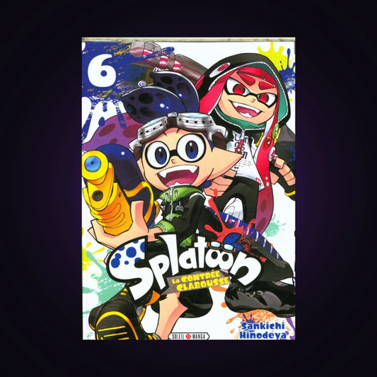 Splatoon - La contrée Clabousse. Tome 6