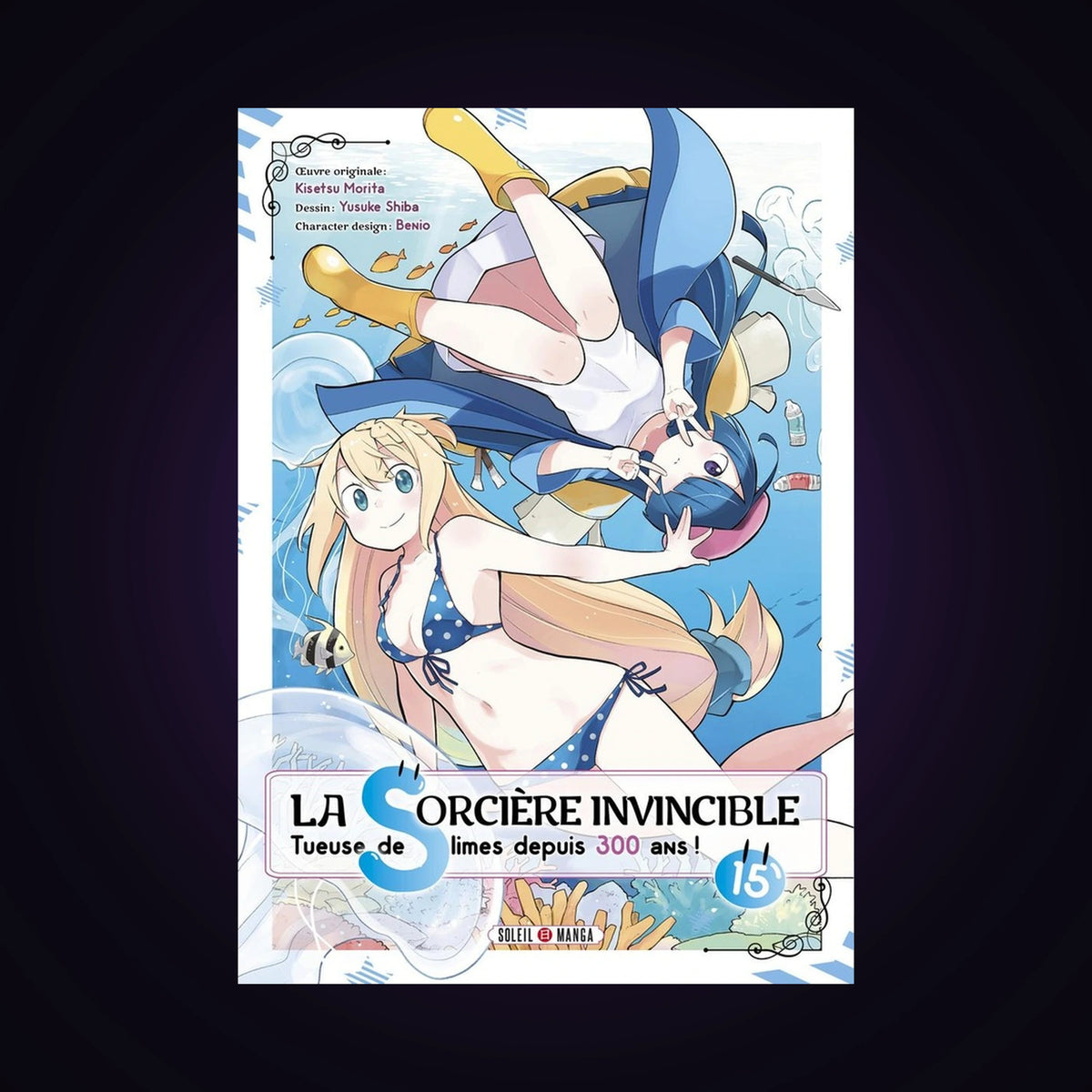 La sorcière invincible. Tome 15