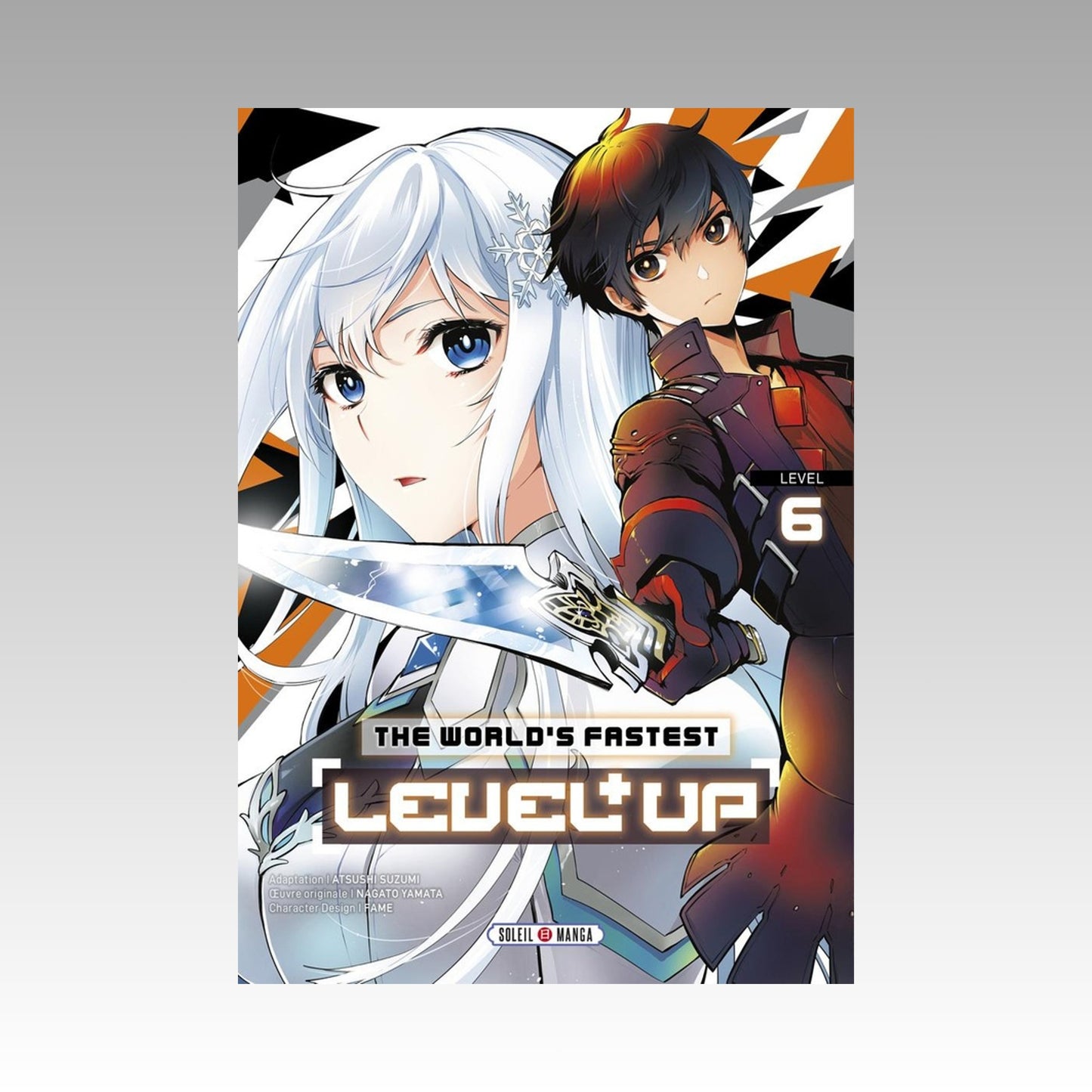 The World's Fastest Level Up. Tome 6