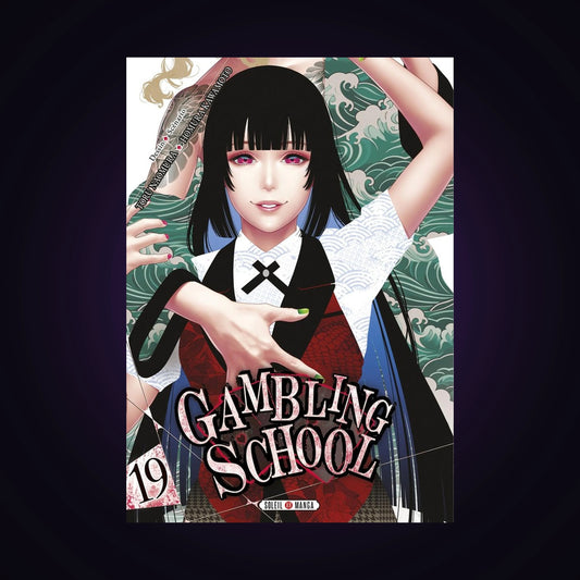 Gambling School. Tome 19