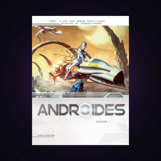 Androïdes - Intégrale. Tomes 5 à 8