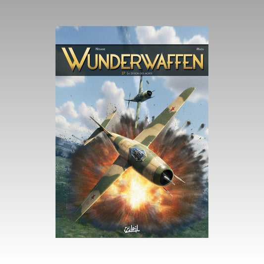 Wunderwaffen. Tome 27