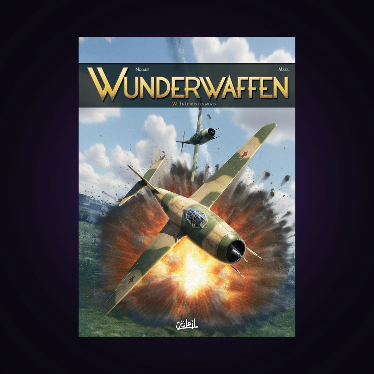 Wunderwaffen. Tome 27