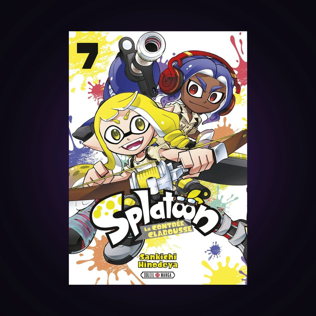 Splatoon - La Contrée Clabousse. Tome 7