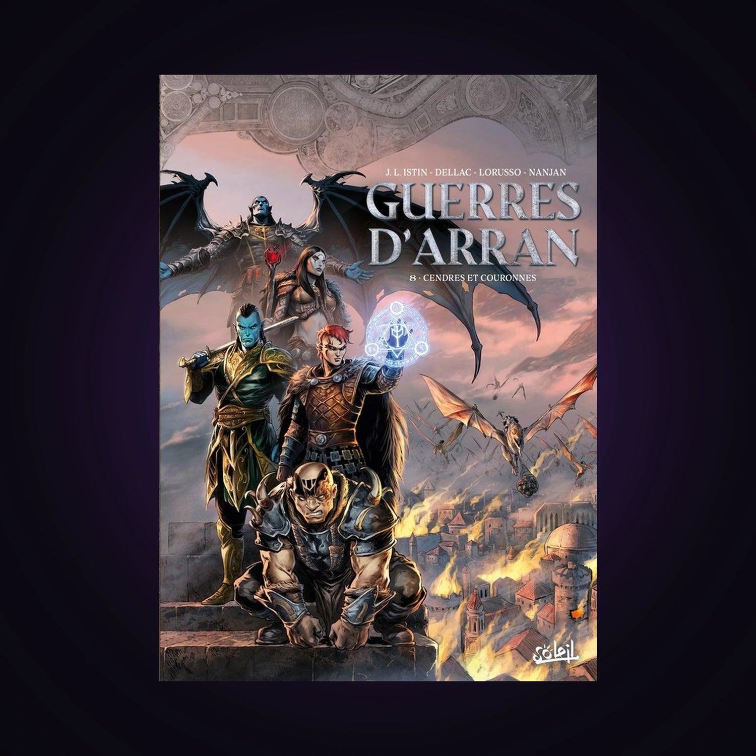 Guerres d'Arran. Tome 8