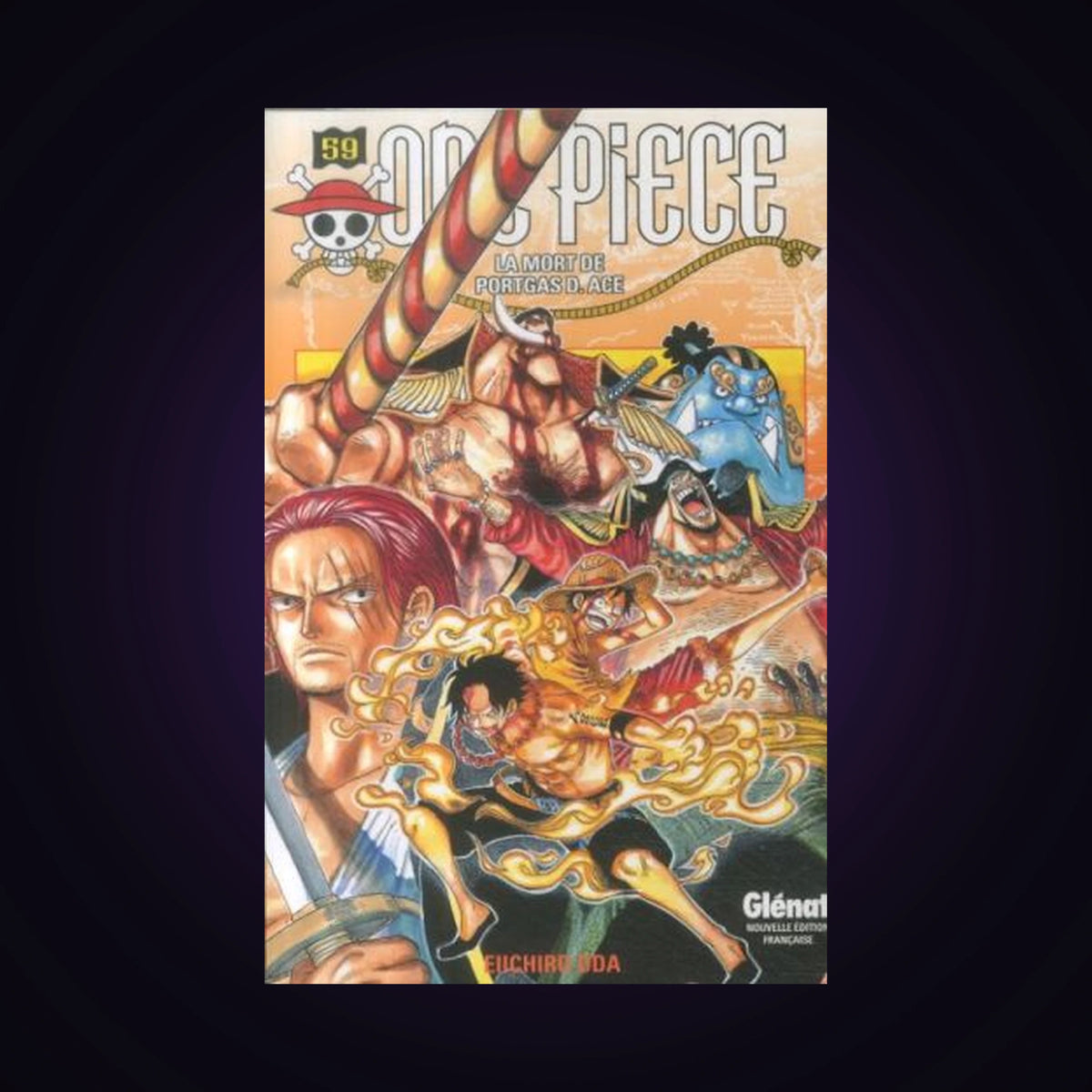 One Piece. Tome 59 - La mort de Portgas D. Ace