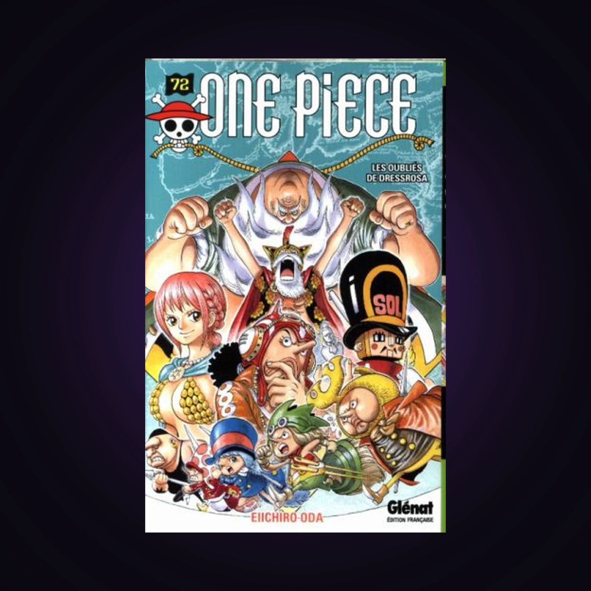 One Piece. Tome 72 - Les oubliés de Dressrosa
