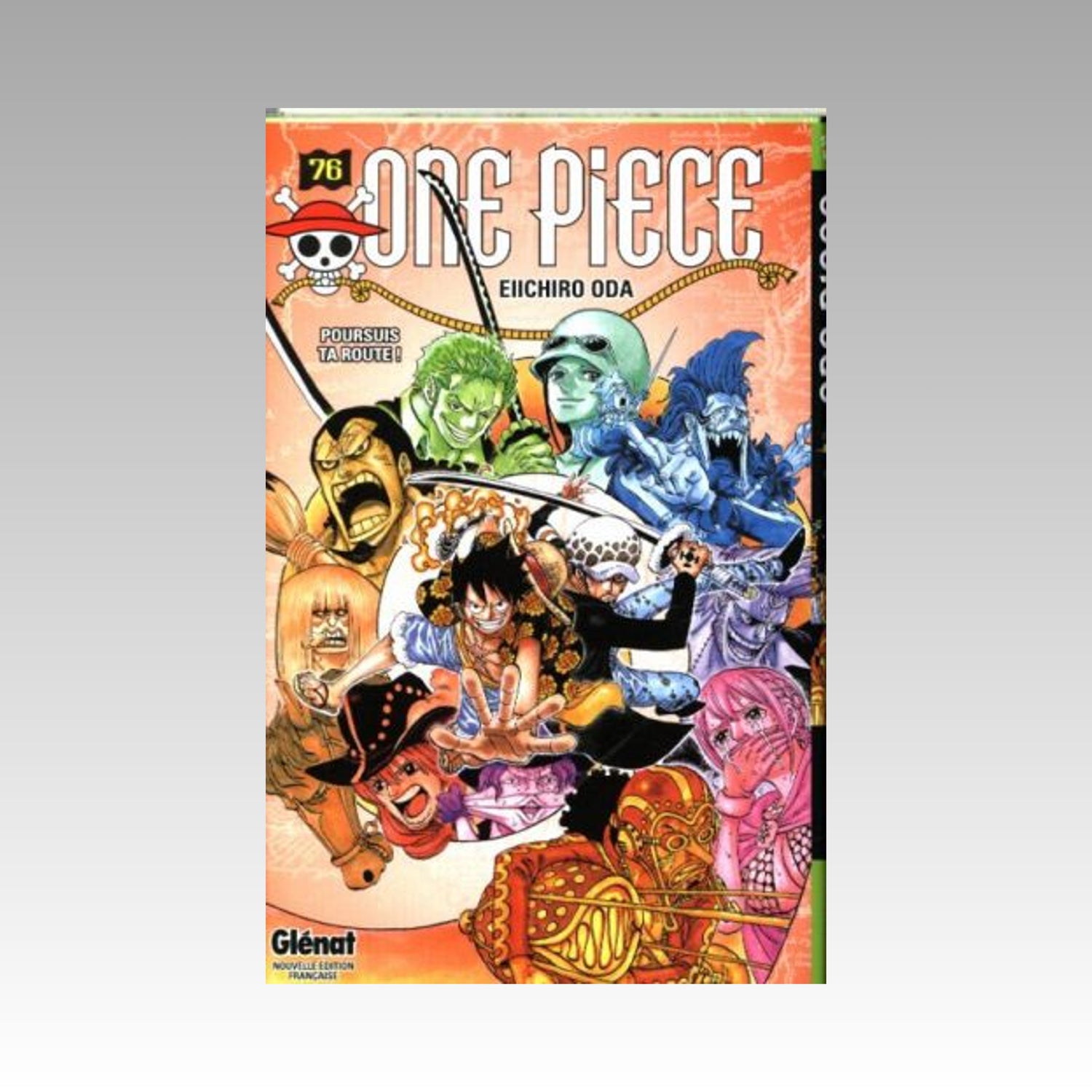 One Piece. Tome 76 - Poursuis ta route !