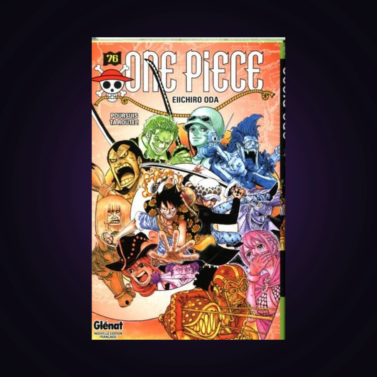 One Piece. Tome 76 - Poursuis ta route !