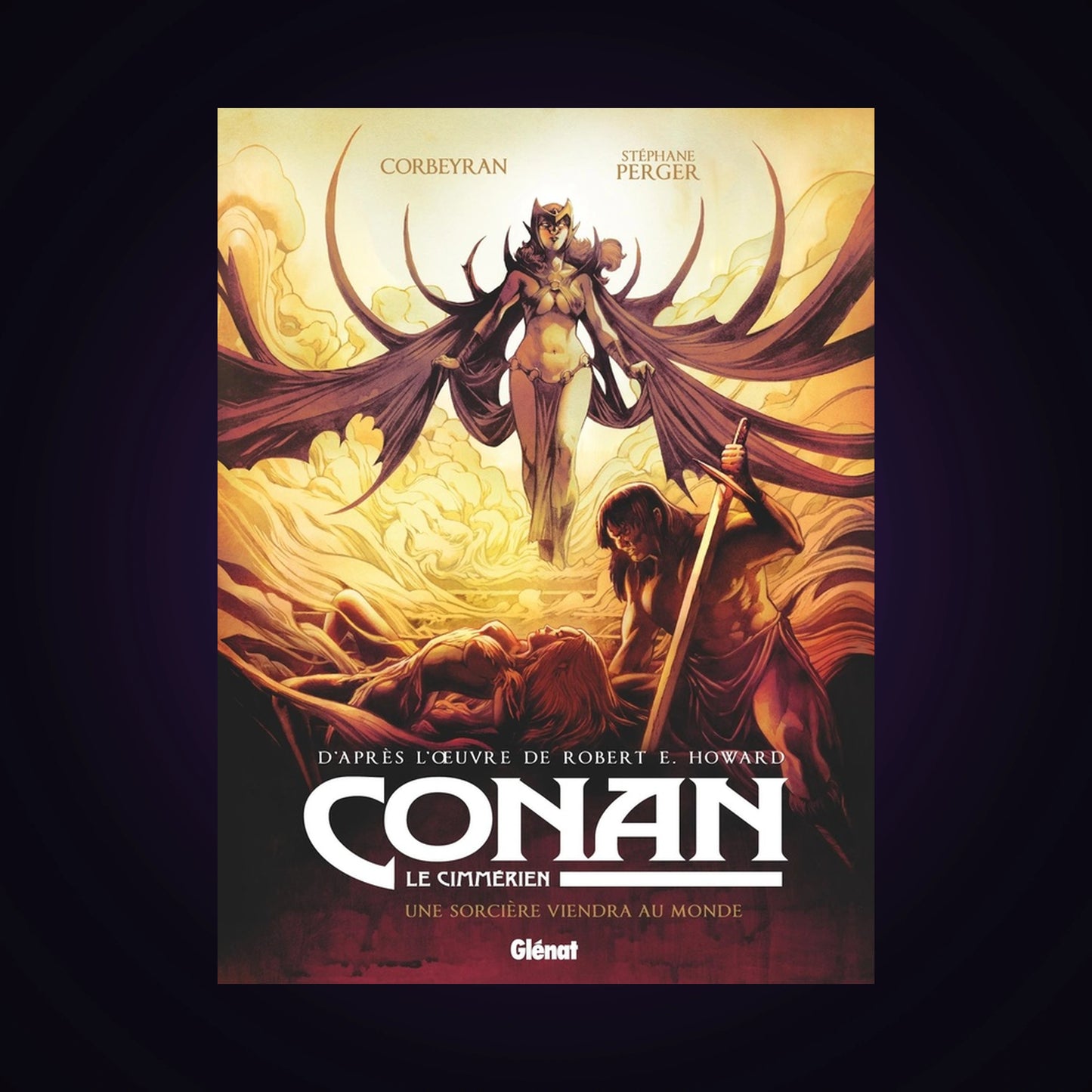 Conan le Cimmérien - Une sorcière viendra au monde