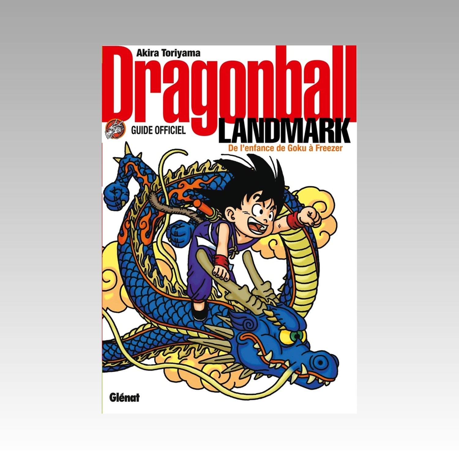 Dragon Ball Landmark - Le guide officiel - De l'enfance de Goku à Freezer