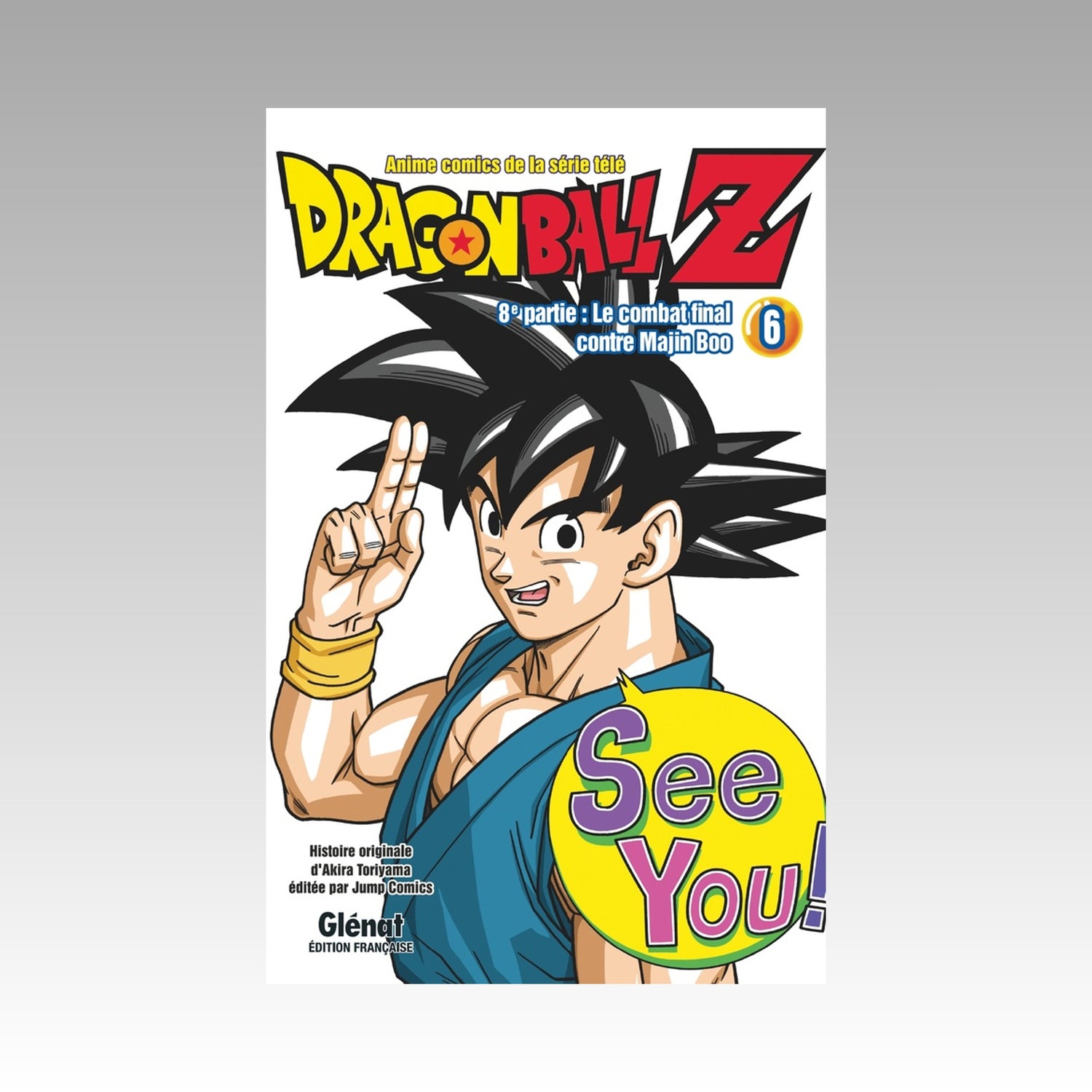Dragon Ball Z - 8e partie. Tome 6