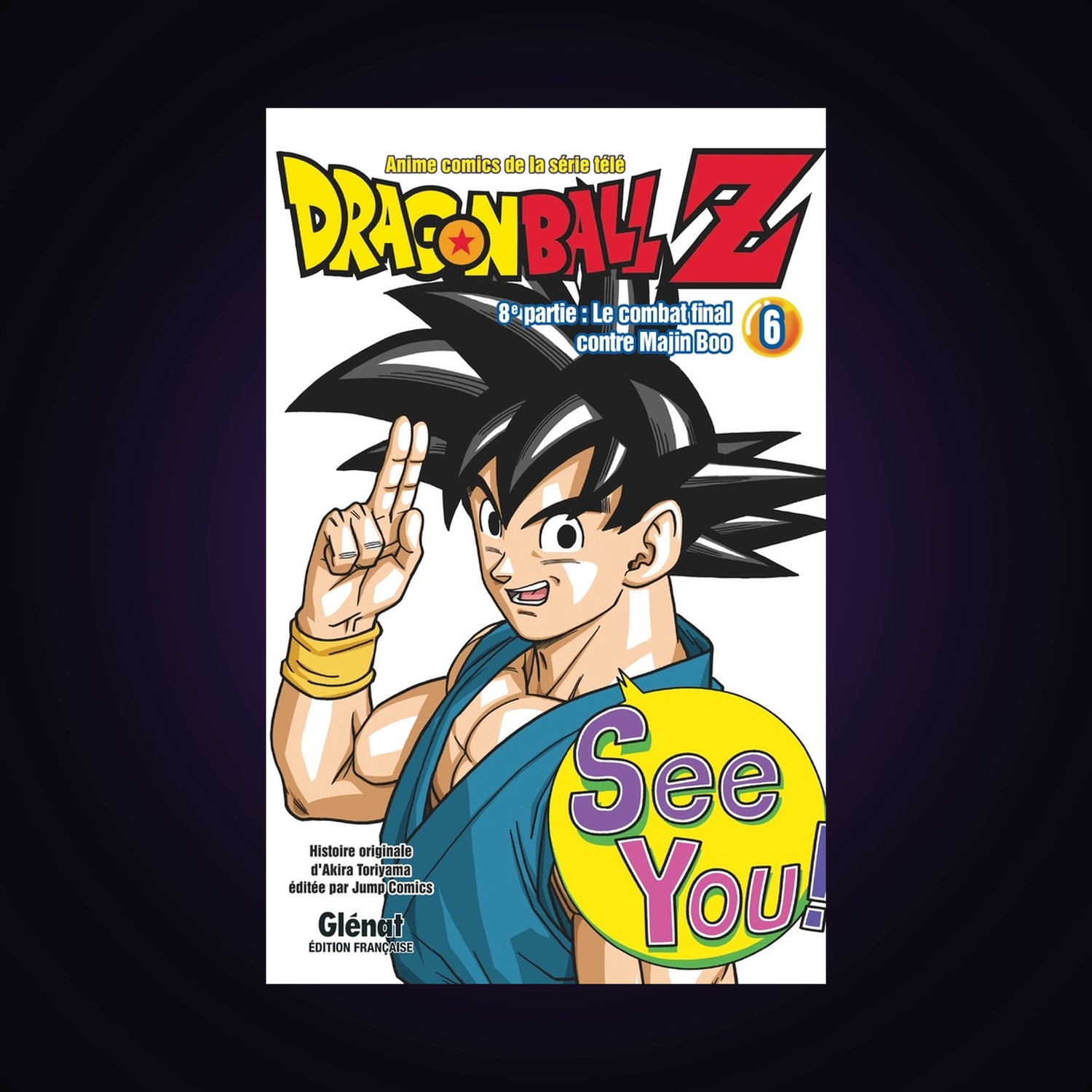 Dragon Ball Z - 8e partie. Tome 6