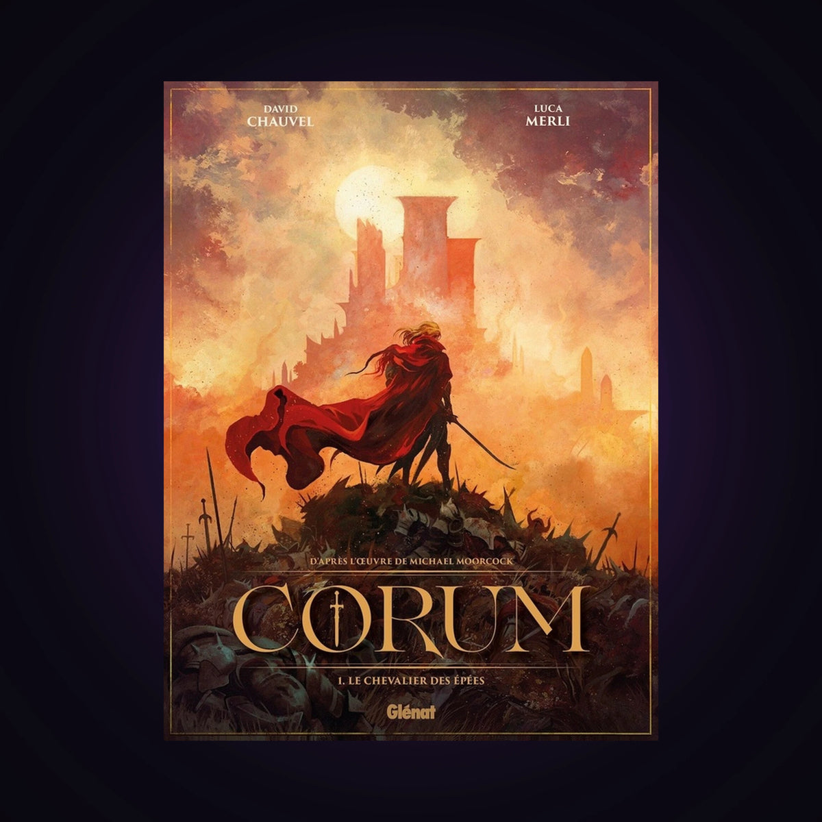 Corum. Tome 1 - Le chevalier des épées