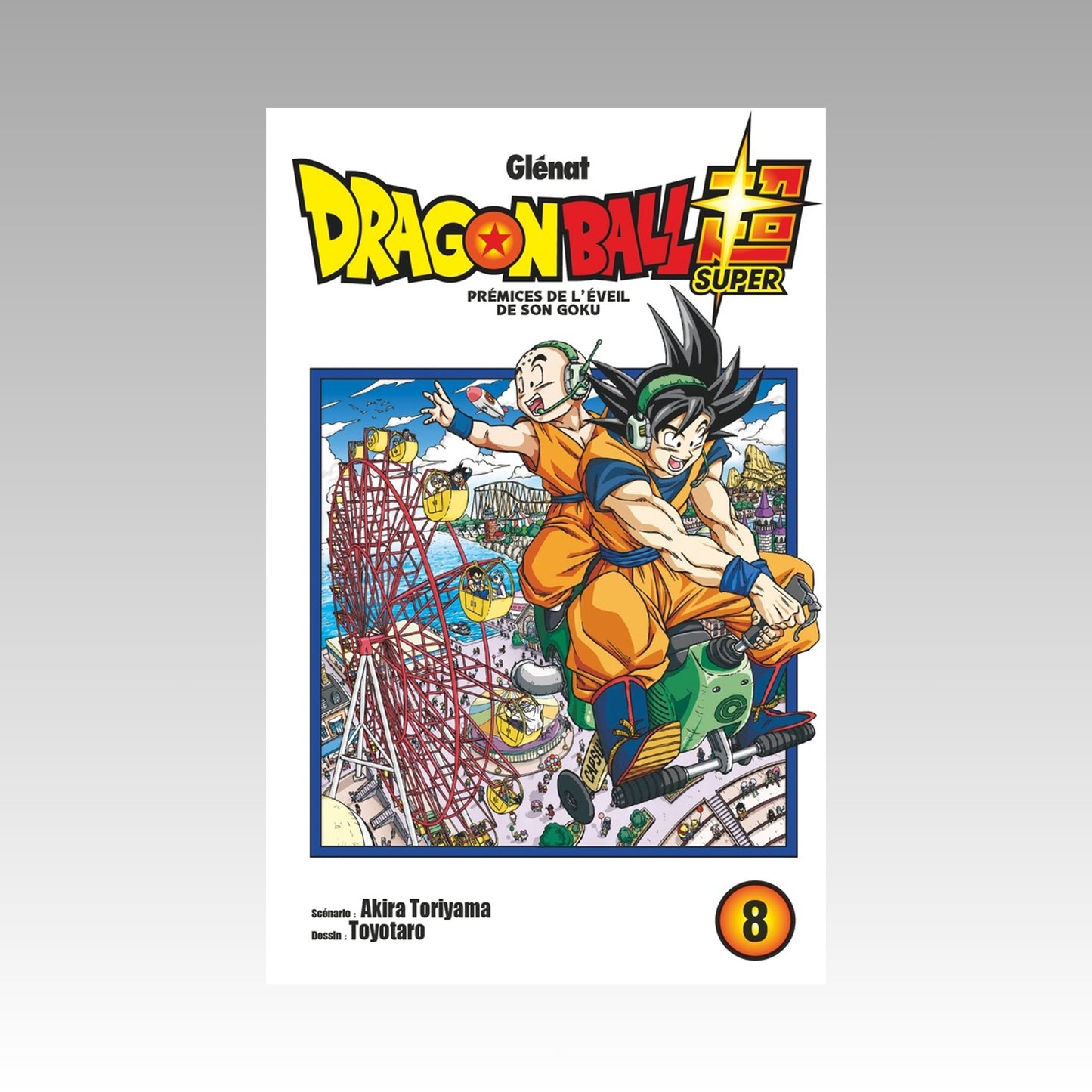 Dragon Ball Super. Tome 8