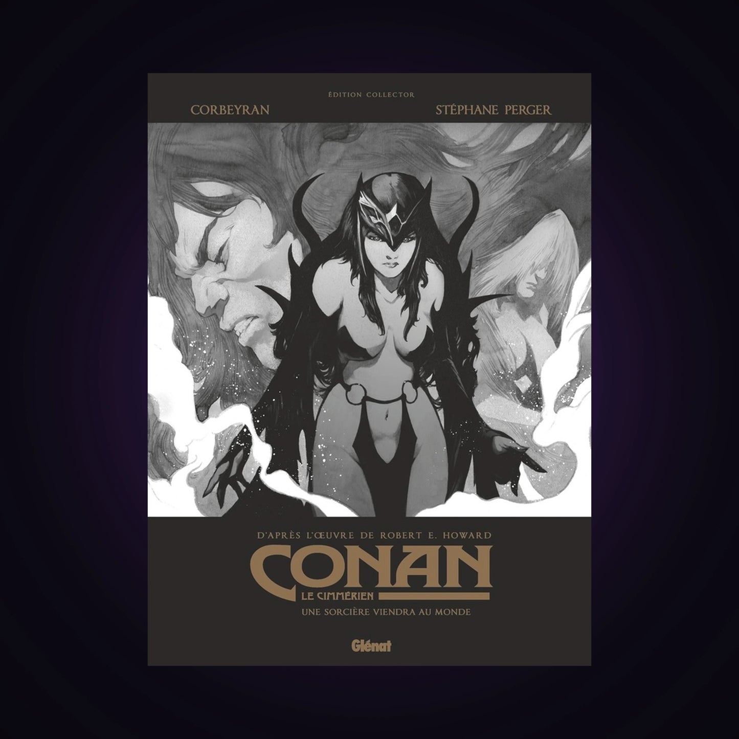 Conan le Cimmérien - Une sorcière viendra au monde - Édition spéciale Noir & Blanc