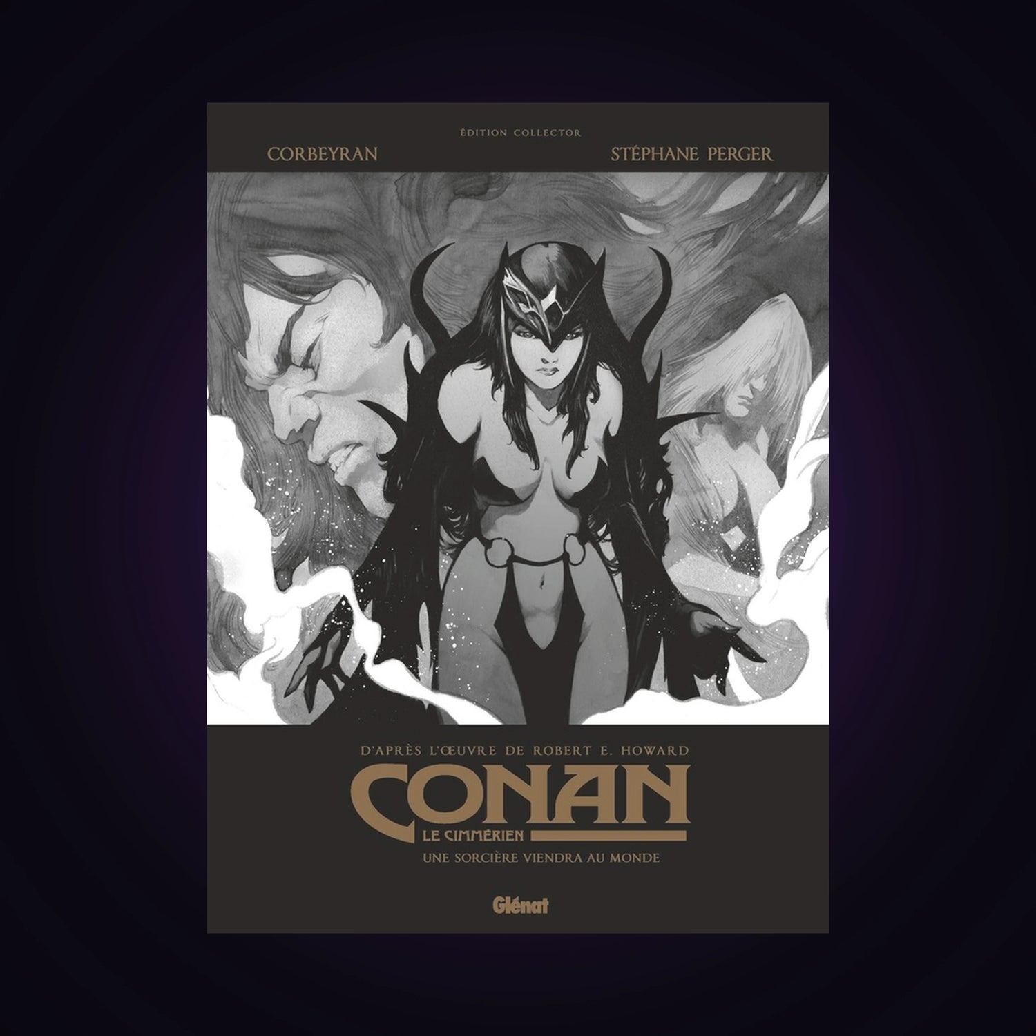 Conan le Cimmérien - Une sorcière viendra au monde - Édition spéciale Noir & Blanc
