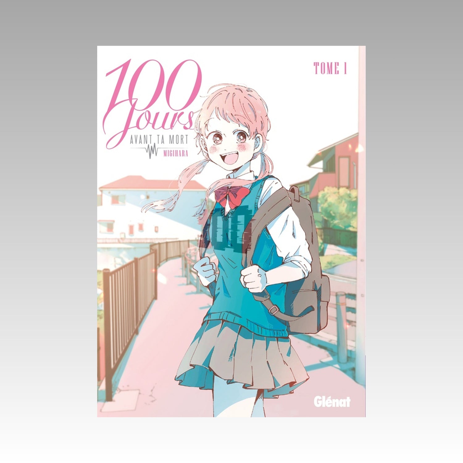100 jours avant ta mort. Tome 1