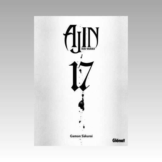 Ajin - Semi-humain. Tome 17