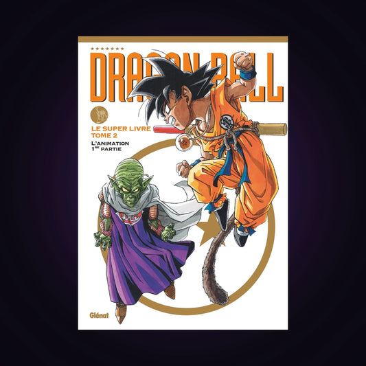Dragon Ball - Le super livre. Tome 2