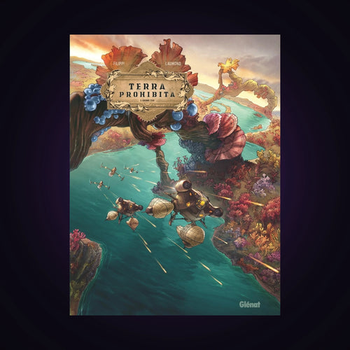 Terra Prohibita. Tome 3