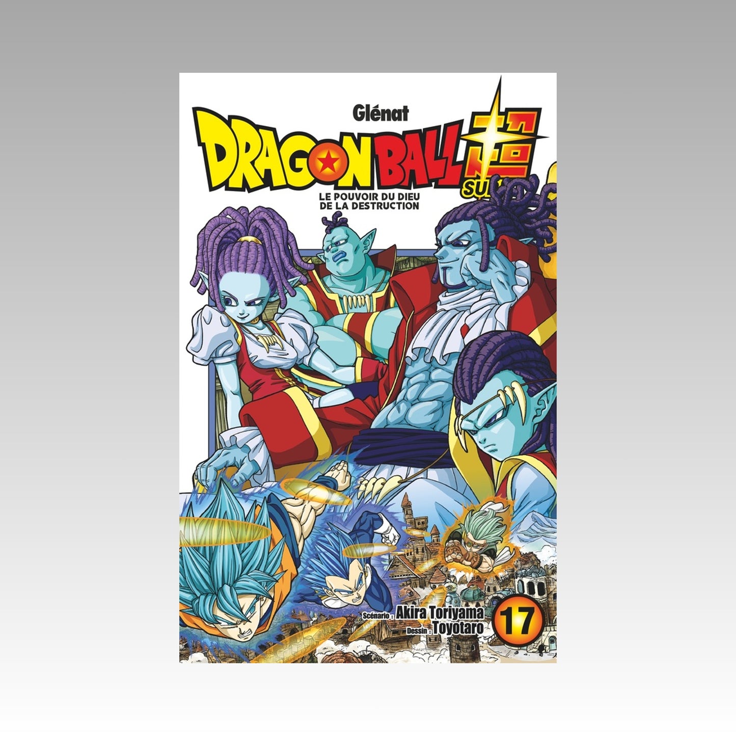 Dragon Ball Super. Tome 17