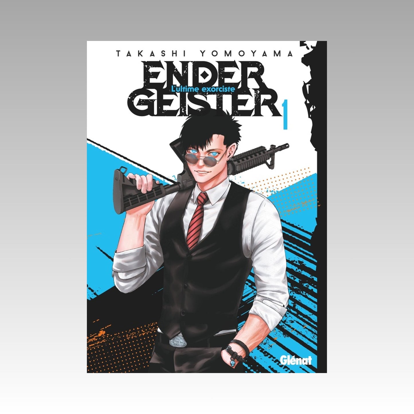 Ender Geister - L'ultime exorciste. Tome 1